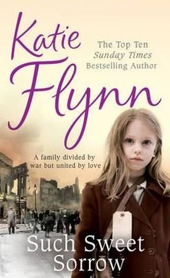 Cover for Katie Flynn · Such Sweet Sorrow (Paperback Book) (2008)