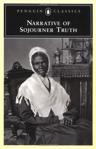 Narrative of Sojourner Truth - Sojourner Truth - Books - Penguin Books Ltd - 9780140436785 - November 1, 1998