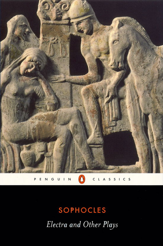 Electra and Other Plays - Sophocles - Libros - Penguin Books Ltd - 9780140449785 - 24 de abril de 2008