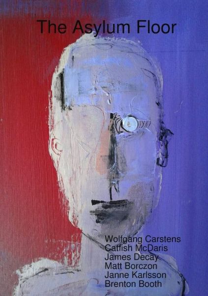 Cover for Wolfgang Carstens · Asylum Floor (Book) (2017)