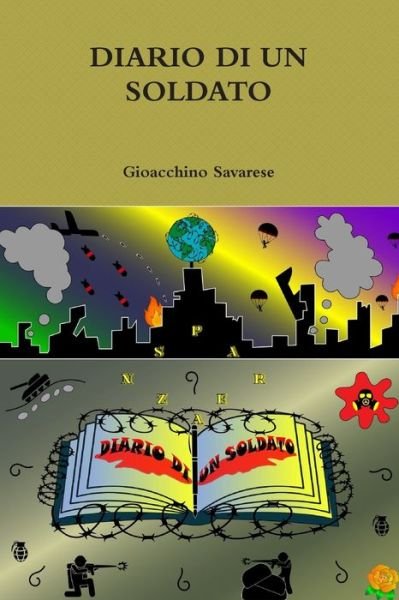 Cover for Gioacchino Savarese · Diario Di Un Soldato (Taschenbuch) (2019)