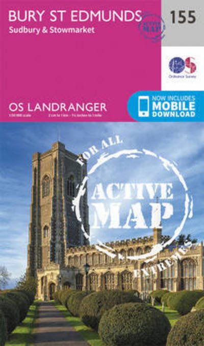 Cover for Ordnance Survey · Bury St Edmunds, Sudbury &amp; Stowmarket - OS Landranger Active Map (Landkart) [February 2016 edition] (2016)