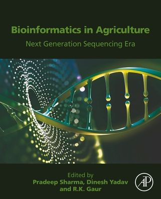 Cover for Bioinformatics in Agriculture: Next Generation Sequencing Era (Paperback Book) (2022)