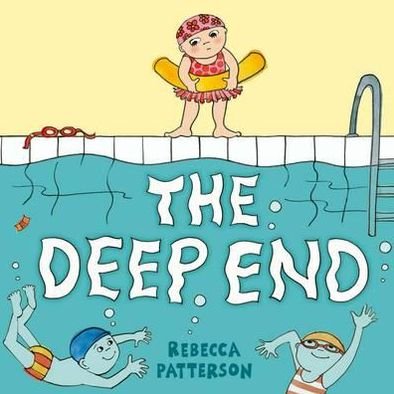 Cover for Rebecca Patterson · The Deep End (Pocketbok) [Illustrated edition] (2011)