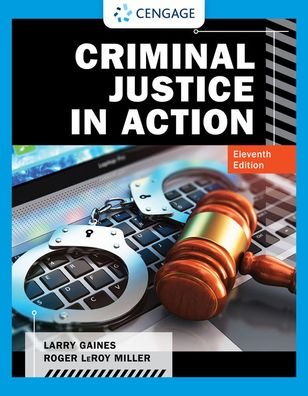 Cover for Miller, Roger (Institute for University Studies, Arlington, Texas) · Criminal Justice in Action (Hardcover Book) (2021)
