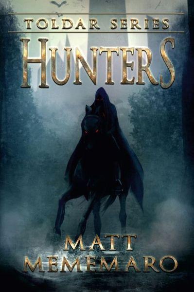 Cover for Matt Mememaro · Hunters (Book) (2018)