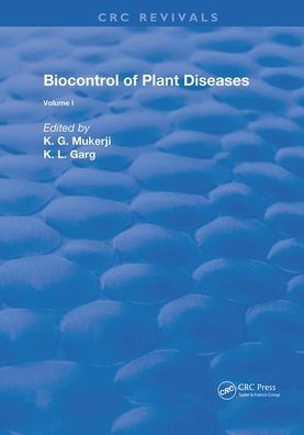 Cover for Mukerji, K. G. (University of Delhi, India) · Biocontrol Of Plant Diseases - Routledge Revivals (Paperback Book) (2021)