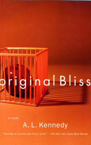 Cover for A. L. Kennedy · Original Bliss (Paperback Book) (2000)