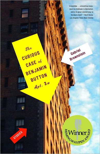 Cover for Gabriel Brownstein · The Curious Case of Benjamin Button, Apt. 3w (Paperback Book) (2003)