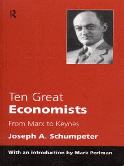 Cover for Joseph A. Schumpeter · Ten Great Economists (Hardcover bog) (1997)