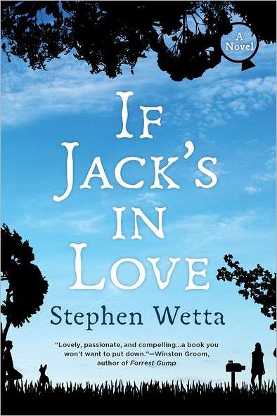 Cover for Stephen Wetta · If Jack's In Love (Paperback Book) (2012)