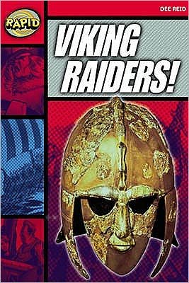 Rapid Reading: Viking Raider (Stage 5, Level 5A) - Rapid - Dee Reid - Books - Pearson Education Limited - 9780435910785 - September 10, 2007
