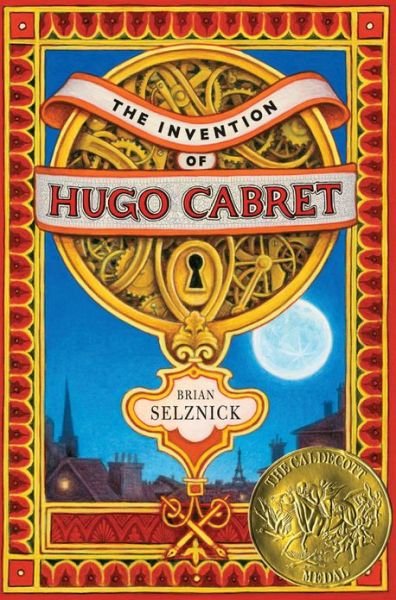 Cover for Brian Selznick · The Invention of Hugo Cabret (Gebundenes Buch) [First edition] (2007)