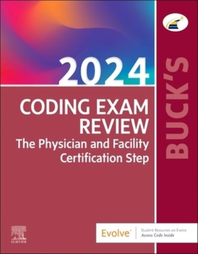 Cover for Elsevier · Buck's Coding Exam Review 2024: The Physician and Facility Certification Step (Paperback Bog) (2024)