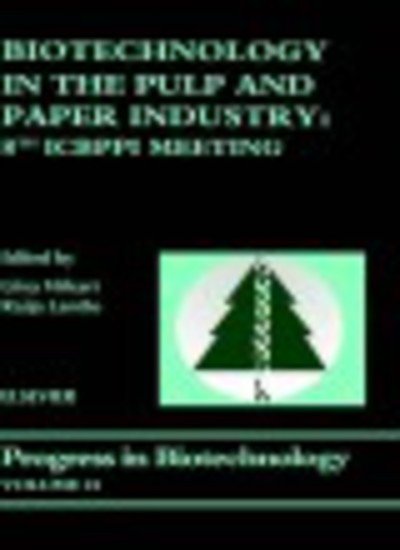 Cover for R R Huilgol · Biotechnology in the Pulp and Paper Industry: 8th ICBPPI Meeting - Progress in Biotechnology (Innbunden bok) (2002)