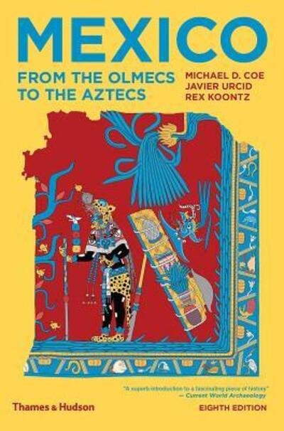 Cover for Michael D. Coe · Mexico From the Olmecs to the Aztecs (Book) (2019)