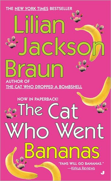 Cover for Lilian Jackson Braun · The Cat Who Went Bananas (Pocketbok) (2006)