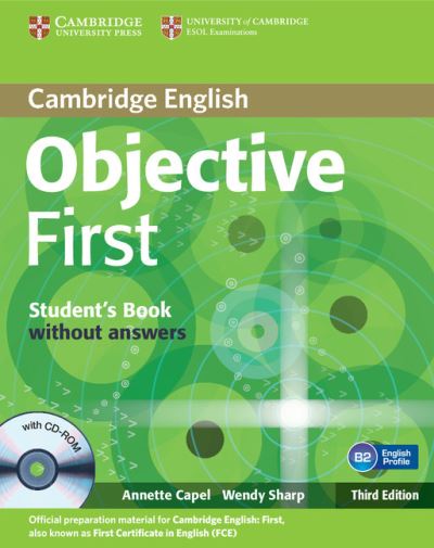 Cover for Annette Capel · Objective First Student's Book without Answers with CD-ROM - Objective (Book) [3 Rev edition] (2012)