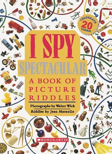Cover for Jean Marzollo · I Spy Spectacular: a Book of Picture Riddles (Gebundenes Buch) (2011)