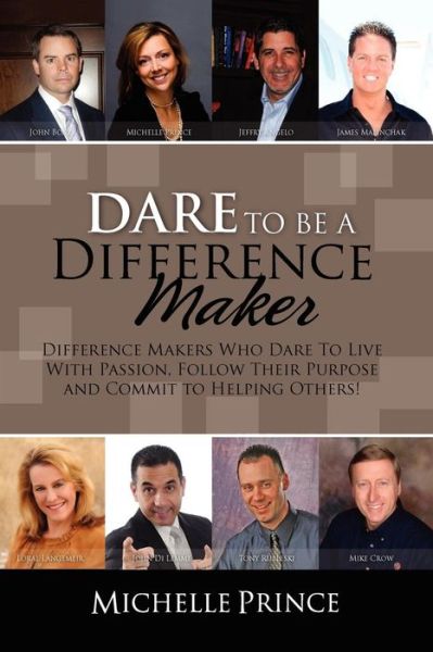 Cover for Michelle Prince · Dare to Be a Difference Maker (Pocketbok) (2011)