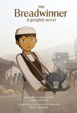 Cover for Ellis · Breadwinner: The Graphic Novel (Innbunden bok) (2018)