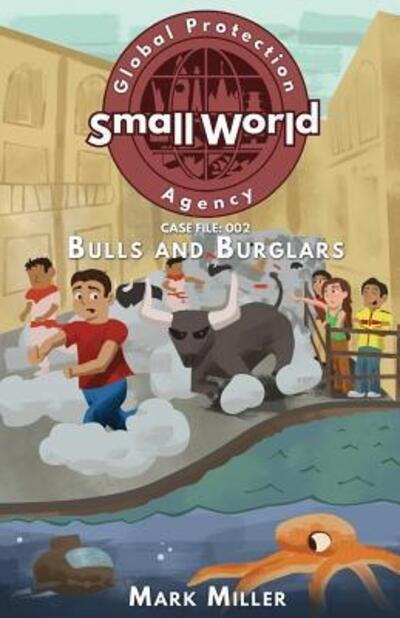 Cover for Mark Miller · Bulls and Burglars (Paperback Book) (2016)