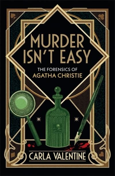 Cover for Carla Valentine · Murder Isn't Easy: The Forensics of Agatha Christie (Paperback Book) (2021)