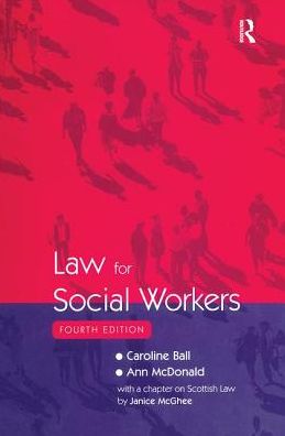 Law for Social Workers - Caroline Ball - Books - Taylor & Francis Ltd - 9780754617785 - December 20, 2002