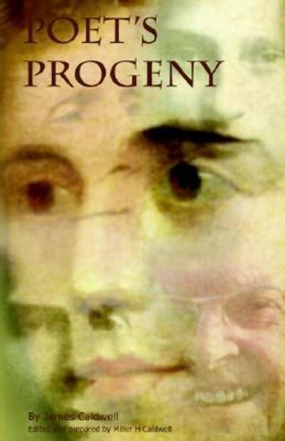 Cover for James Caldwell · Poet's Progeny (Paperback Book) (2005)