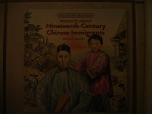 Cover for Marian Broida · Projects About Nineteenth-century Chinese Immigrants (Hands-on History) (Hardcover Book) (2007)