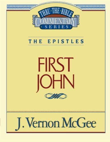 Cover for J. Vernon Mcgee · First John (Thru the Bible) (Paperback Book) [Supersaver edition] (1996)