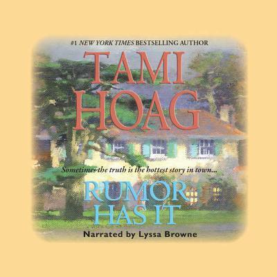 Rumor Has It - Tami Hoag - Musik - Blackstone Audiobooks - 9780792761785 - 17. Februar 2009