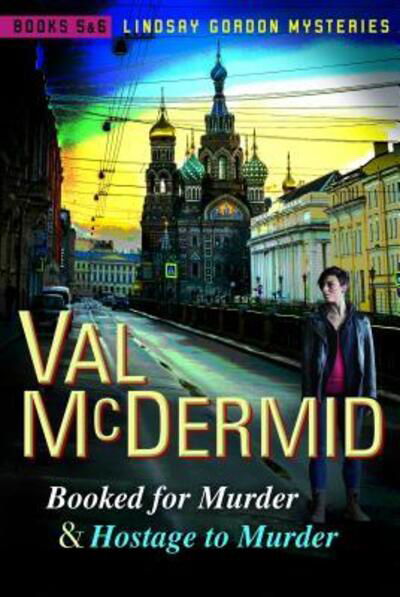 Cover for Val McDermid · Booked for Murder and Hostage to Murder (Bok) (2018)