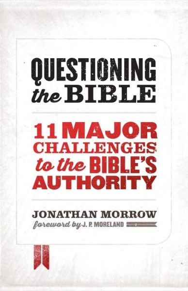 Cover for Jonathan Morrow · Questioning the Bible (Paperback Book) [New edition] (2014)