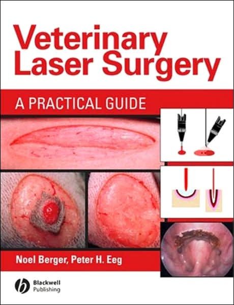 Cover for Noel A. Berger · Veterinary Laser Surgery: A Practical Guide (Hardcover Book) (2006)