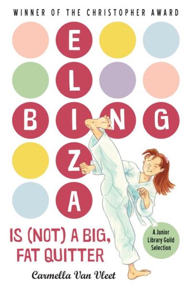 Cover for Carmella Van Vleet · Eliza Bing is (Not) a Big, Fat Quitter - Eliza Bing (Paperback Book) (2017)