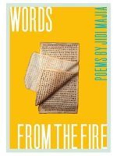 Cover for Jidi Majia · Words from the Fire: Poems by Jidi Majia - M?noa (Paperback Book) (2018)