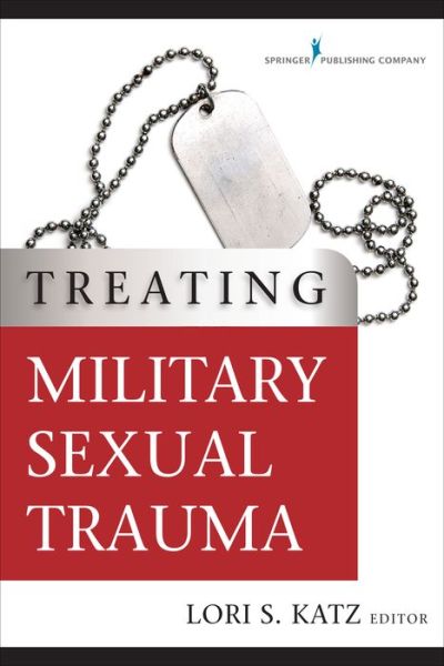 Cover for Lori Katz · Treating Military Sexual Trauma (Paperback Book) (2015)