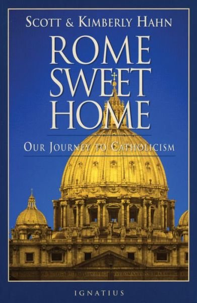 Cover for Scott Hahn · Rome Sweet Home (Pocketbok) (1993)