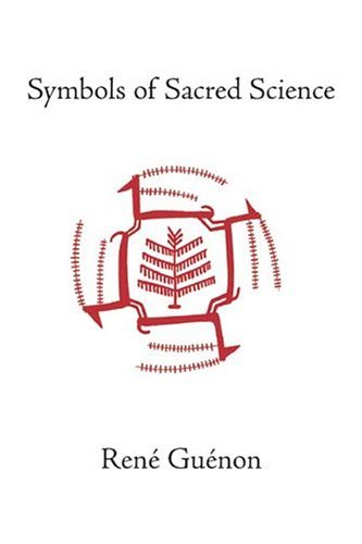 Cover for Rene Guenon · Symbols of Sacred Science (Innbunden bok) [2nd edition] (2004)