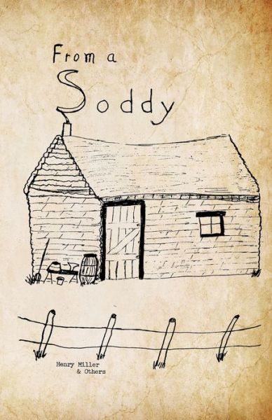 Cover for Marlys Miller Denholm · From a Soddy (Paperback Book) (2016)