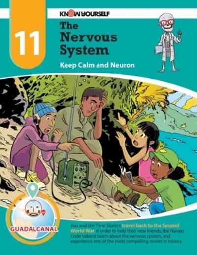 The Nervous System - Inc. Know Yourself - Books - Know Yourself, Inc. - 9780998819785 - September 1, 2021