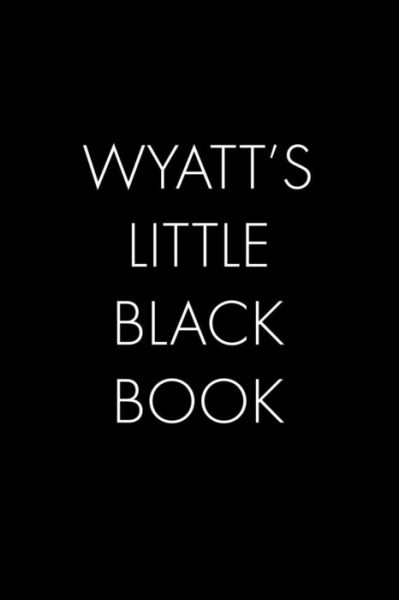 Cover for Wingman Publishing · Wyatt's Little Black Book (Taschenbuch) (2019)