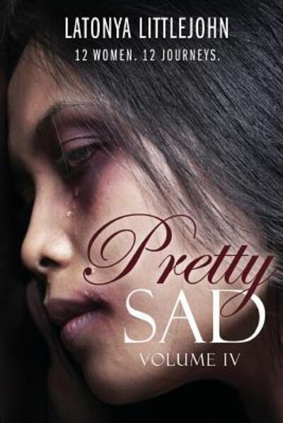 Cover for Tanya DeFreitas · Pretty Sad (Volume IV) (Paperback Book) (2019)