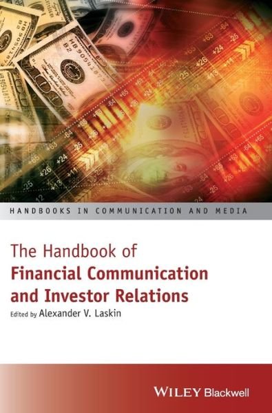 Cover for AV Laskin · The Handbook of Financial Communication and Investor Relations - Handbooks in Communication and Media (Innbunden bok) (2017)