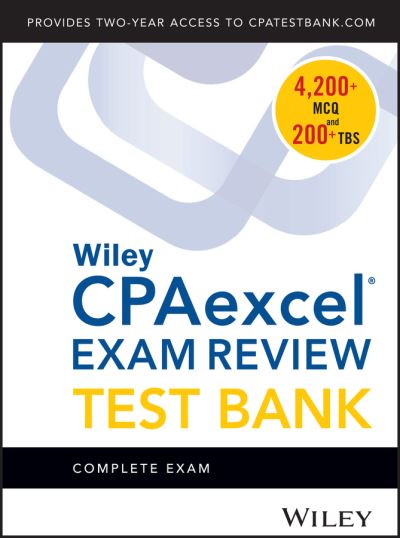 Cover for Wiley · Wiley CPAexcel Exam Review 2018 Test Bank: Complete Exam (1-year access) (Book)