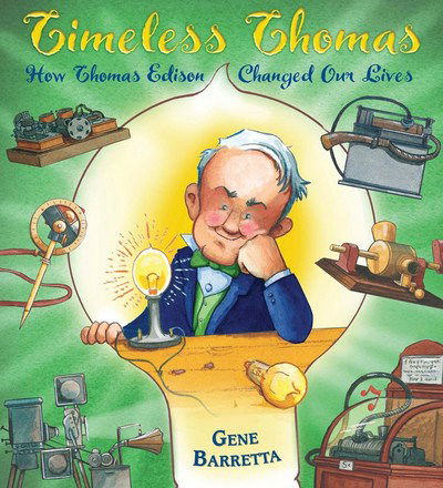 Cover for Gene Barretta · Timeless Thomas: How Thomas Edison Changed Our Lives (Paperback Book) (2017)