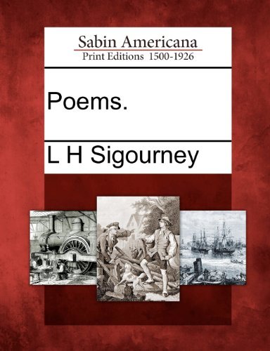 Cover for L H Sigourney · Poems. (Paperback Book) (2012)