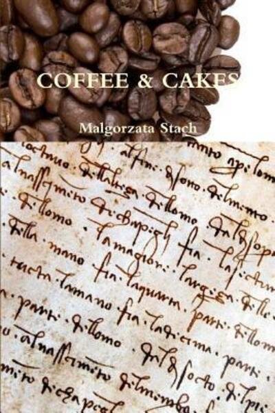 Cover for Malgorzata Stach · Coffee &amp; Cakes (Paperback Bog) (2017)