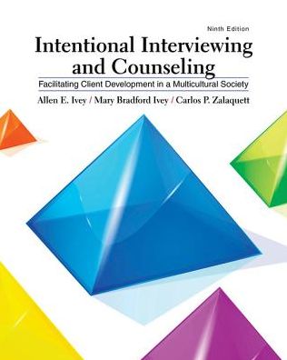 Cover for Ivey, Allen (Distinguished Professor Emeritus, University of Massachusetts, Amherst) · Intentional Interviewing and Counseling: Facilitating Client Development in a Multicultural Society (Hardcover Book) (2017)